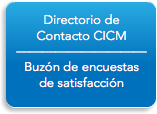 Directorio de Contacto CICM –––––––––––––––––––– Buzón de encuestas de satisfacción